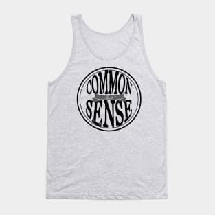 Common Sense...Isn't. Tank Top